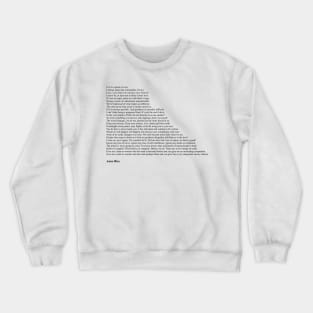 Anne Rice Quotes Crewneck Sweatshirt